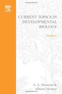 cover of the book CURRENT TOPICS IN DEVELOPMNTL BIOLOGY V6, Volume 6