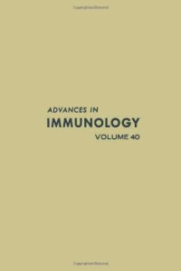 cover of the book Advances in Immunology, Vol. 40