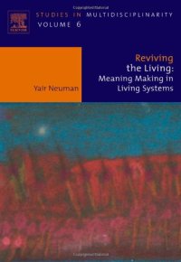 cover of the book Reviving the Living: Meaning Making in Living Systems