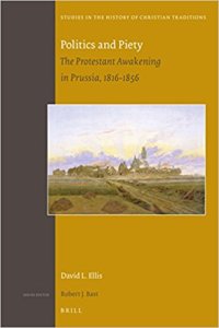 cover of the book Politics and Piety. The Protestant Awakening in Prussia:1816-1856