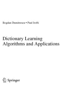 cover of the book Dictionary Learning Algorithms and Applications