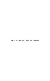 cover of the book The Meaning of Treason: William Joyce and John Amery