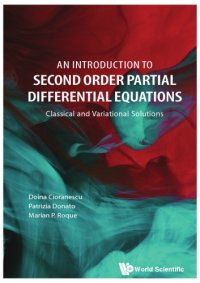 cover of the book An introduction to second order partial differential equations. Classical and variational solutions