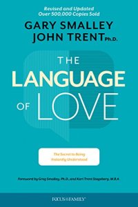 cover of the book The Language of Love: The Secret to Being Instantly Understood