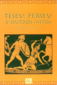 cover of the book Teseu, Perseu e Outros Mitos