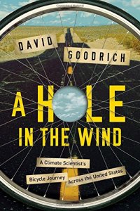 cover of the book A Hole in the Wind: A Climate Scientist’s Bicycle Journey Across the United States