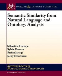 cover of the book Semantic Similarity from Natural Language and Ontology Analysis