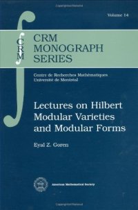 cover of the book Lectures on Hilbert Modular Varieties and Modular Forms