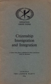 cover of the book Citizenship, Immigration and Integration: Opposition Green Paper (UK 1971)