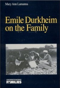 cover of the book Emile Durkheim on the Family