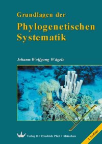 cover of the book Grundlagen der Phylogenetischen Systematik