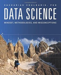 cover of the book Data Science: Mindset, Methodologies, and Misconceptions