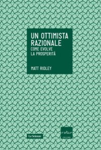 cover of the book Un ottimista razionale: come evolve la prosperità