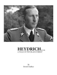 cover of the book Heydrich...A walk in the black forest