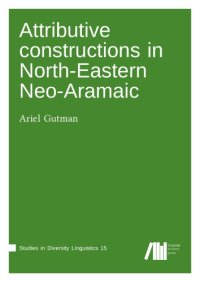 cover of the book Attributive constructions in North-Eastern Neo-Aramaic