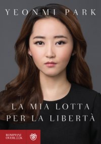 cover of the book La mia lotta per la libertà