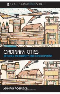 cover of the book Ordinary cities : between modernity and development