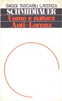 cover of the book Uomo e natura. Anti-Lorenz