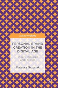 cover of the book Personal Brand Creation in the Digital Age: Theory, Research and Practice