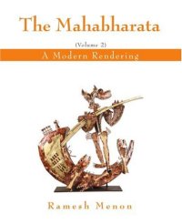 cover of the book The Mahabharata: A Modern Rendering