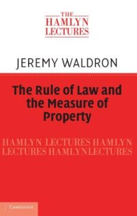 cover of the book The Rule of Law and the Measure of Property