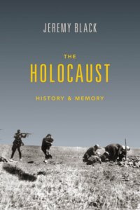 cover of the book The Holocaust: History and Memory