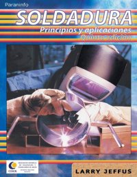 cover of the book Soldadura: principios y aplicaciones