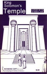 cover of the book King Solomon’s Temple: A Study of its Symbolism