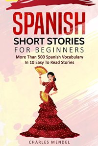 cover of the book Spanish Short Stories For Beginners