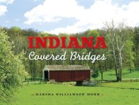 cover of the book Indiana Covered Bridges