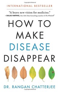 cover of the book How to Make Disease Disappear