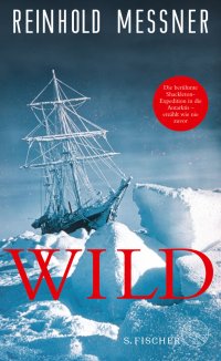 cover of the book Wild: oder Der letzte Trip auf Erden