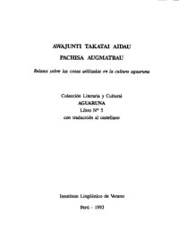 cover of the book Awajunti takatai aidau pachisa augmatbau. Relatos sobre las cosas utilizadas en la cultura aguaruna