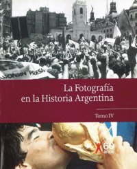 cover of the book La fotografía en la historia Argentina 4