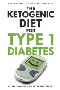 cover of the book The Ketogenic Diet for Type 1 Diabetes