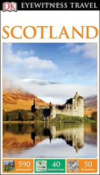 cover of the book DK Eyewitness Travel Guide: Scotland