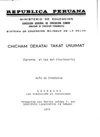 cover of the book Chicham dekatai takat unuimat. (Aprende el Uso del Diccionario). Guía de Enseñanza