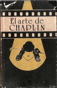 cover of the book El arte de Chaplin