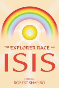 cover of the book Explorer Race and Isis