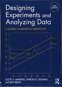 cover of the book Designing Experiments and Analyzing Data: A Model Comparison Perspective