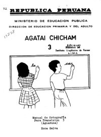 cover of the book Agatai chicham 3. Manual de Ortografía Para Transicion 3