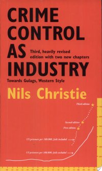 cover of the book Crime control as industry: towards gulags, Western style