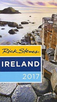 cover of the book Rick Steves Ireland 2017