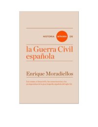 cover of the book Historia Mínina de la Guerra Civil Española