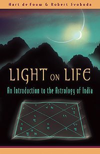 cover of the book Light on Life: An Introduction to the Astrology of India