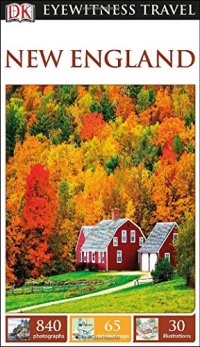 cover of the book DK Eyewitness Travel Guide: New England