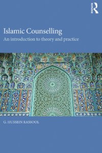 cover of the book Islamic Counselling: An Introduction to Theory and Practice