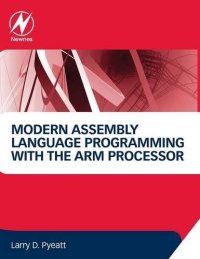 cover of the book Modern Assembly Language Programming with the ARM Processor