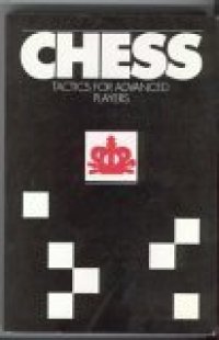 cover of the book Chess Tactics for Advanced Players