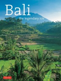 cover of the book Bali: The Legendary Isle